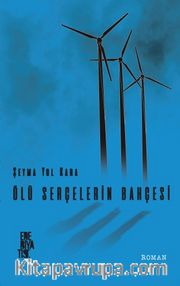 Ölü Serçelerin Bahçesi