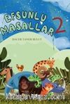 Efsunlu Masallar 2
