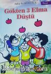 Gökten 3 Elma Düştü