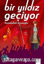 Bir Yıldız Geçiyor
