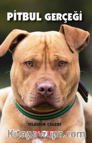 Pitbul Gerçeği