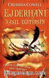 Ejderhanı Nasıl Eğitirsin 5 & Ejderha Kuyruklu Yalan Nasıl Uydurulur?