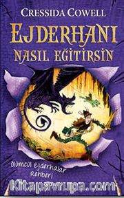 Ejderhanı Nasıl Eğitirsin 6 <br /> Ölümcül Ejderhalar Rehberi