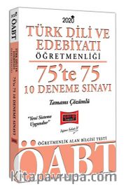 2020 ÖABT Türk Dili ve Edebiyatı Öğretmenliği 75’te 75 Tamamı Çözümlü 10 Deneme Sınavı