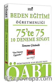 2020 ÖABT Beden Eğitimi Öğretmenliği 75’te 75 Tamamı Çözümlü 10 Deneme Sınavı