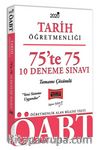2020 ÖABT Tarih Öğretmenliği 75’te 75 Tamamı Çözümlü 10 Deneme Sınavı