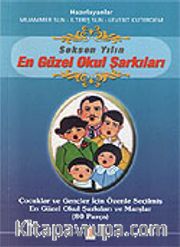 Seksen Yılın en Güzel Okul Şarkıları