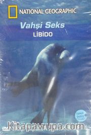 National Geographic: Vahşi Seks 6 (Libido)