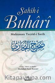 Sahih-i Buhari / Muhtasarı Tecrid-i Sarih (Tek Cilt )