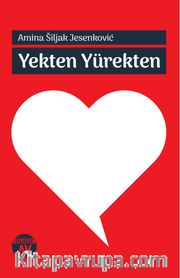 Yekten Yürekten
