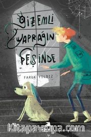 Gizemli Yaprağın Peşinde