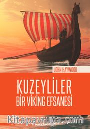 Kuzeyliler <br /> Bir Viking Efsanesi