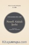 Nesefi Akaidi Şerhi - Nuru’l-Arabi Külliyatı (2. Cilt)