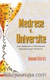 Medrese V. Üniversite