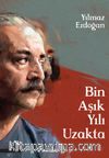 Bin Aşık Yılı Uzakta