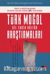 Türk Moğol Dil Tarih Kültür Araştırmaları