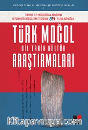 Türk Moğol Dil Tarih Kültür Araştırmaları