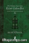 Din Felsefesi Açısından Eş’ari Gelen-Ek-i / Klasik ve Çağdaş Metinler Seçkisi 5