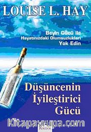 Düşüncenin İyileştirici Gücü