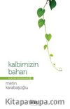 Kalbimizin Baharı & Kur'an Okumaları-1