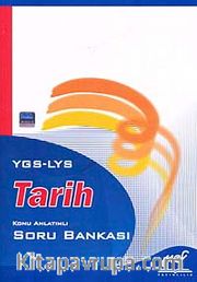 YGS-LYS Tarih Konu Anlatımlı Soru Bankası