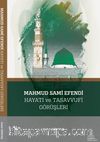 Mahmud Sami Efendi Hayatı ve Tasavvufi Görüşleri