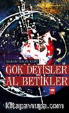 Gök Deyişler Al Betikler