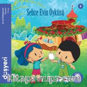 Sebze Evin Öyküsü