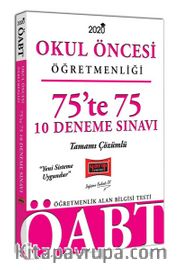 2020 ÖABT Okul Öncesi Öğretmenliği 75’te 75 Tamamı Çözümlü 10 Deneme Sınavı