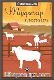 Miyase'nin Kuzuları