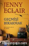 Geçmişi Bırakmak
