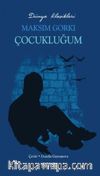 Çocukluğum