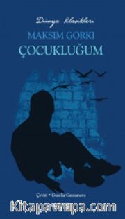 Çocukluğum