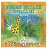 Tuhaf Şeyler Ormanı