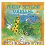 Tuhaf Şeyler Ormanı