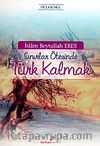 Sınırlar Ötesinde Türk Kalmak
