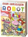 Oyun Arkadaşım Robot
