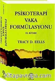 Psikoterapi Vaka Formülasyonu El Kitabı
