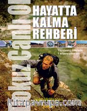 Hayatta Kalma Rehberi-Dokuz Canlı Ol