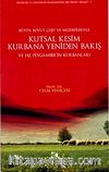 Kutsal Kesim Kurbana Yeniden Bakış ve Hz. Peygamberin Kurbanları