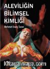 Aleviliğin Bilimsel Kimliği