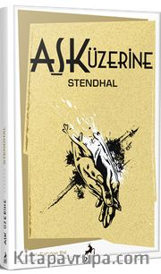 Aşk Üzerine
