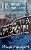 Rus Göçmen Edebiyatı (1920-1940)