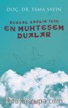 Ruhsal Sağlık İçin En Muhteşem Dualar