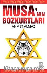 Musa'nın Bozkurtları