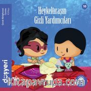 Heykeltıraşın Gizli Yardımcıları (10. Kitap)