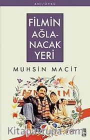 Filmin Ağlanacak Yeri