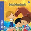 Seyisin Dokunulmaz Atı (14. Kitap)
