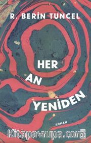 Her An Yeniden