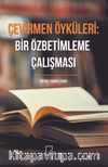 Çevirmen Öyküleri: Bir Özbetimleme Çalışması